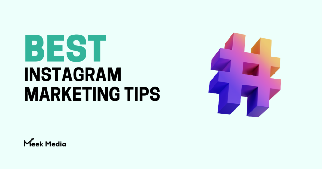 best Instagram Marketing Tips